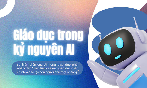 Giáo dục trong kỷ nguyên AI